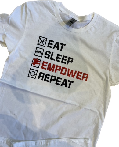 Eat Sleep Empower Repeat T-Shirt - Adult